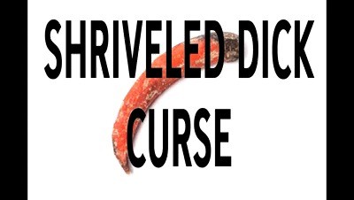 Shriveled Dick Curse