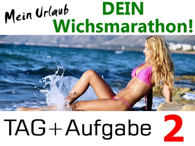 Dein Wichsmarathon – Tag 2